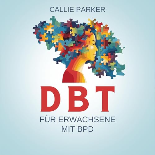 DBT für Erwachsene mit BPD [DBT for Adults with BPD]