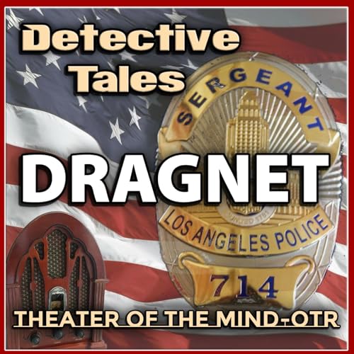 Dragnet - Old Time Radio