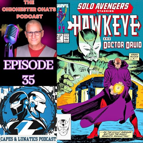 Chichester Chats Ep #35: Solo Avengers #10 by Unknown