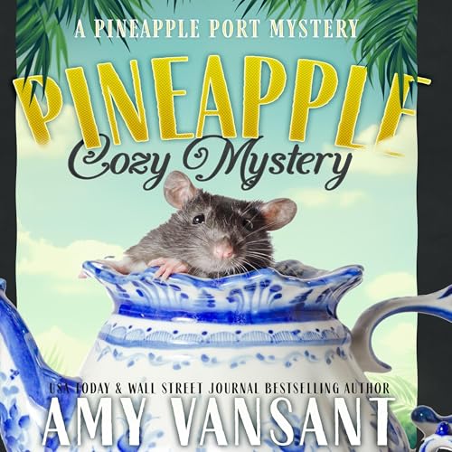 Pineapple Cozy Mystery