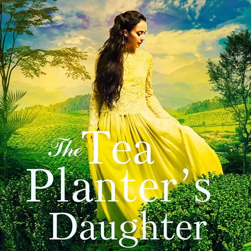 The Tea Planter's Daughter