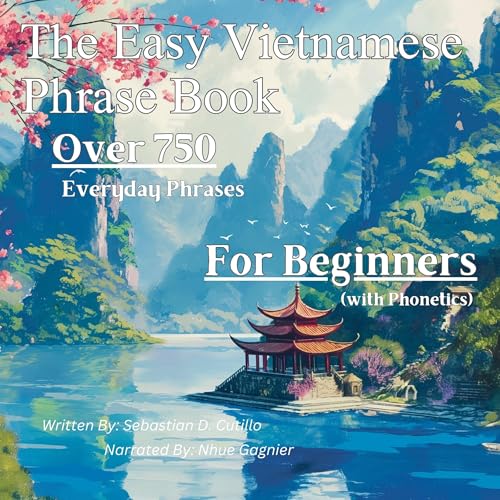The Easy Vietnamese Phrase Book by Sebastian Cutillo