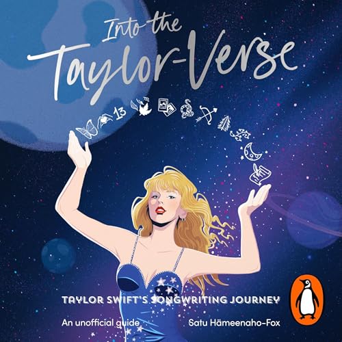 Into the Taylor-Verse by Satu Hämeenaho-Fox