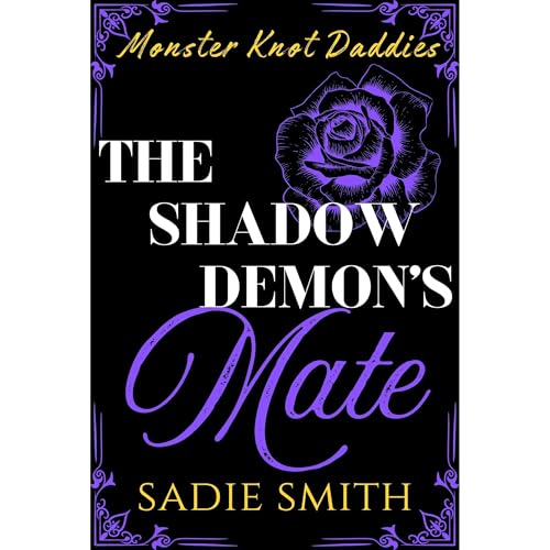 The Shadow Demon's Mate by Sadie Smith