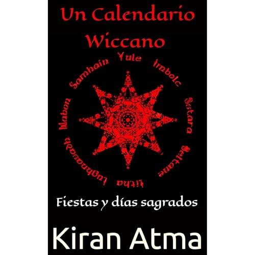 Un calendario wiccano by Kiran Atma