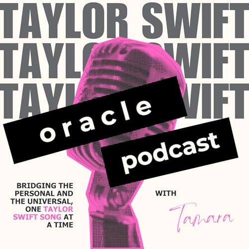 Oracle: Bridging the personal and the universal, one Taylor Swift song at a time by Tamara Sanderson