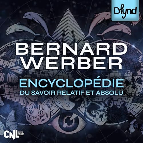 L'Encyclopédie du Savoir relatif et absolu