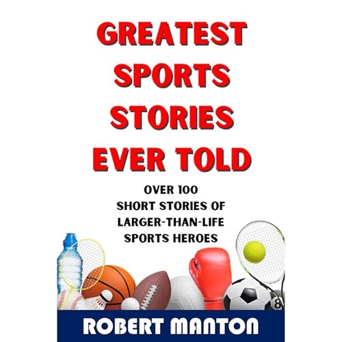 Greatest Sports Stories Ever Told