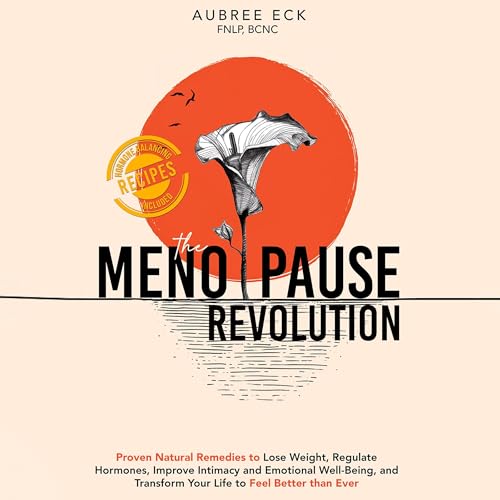 The Menopause Revolution by Aubree Eck