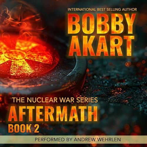Aftermath 2 by Bobby Akart