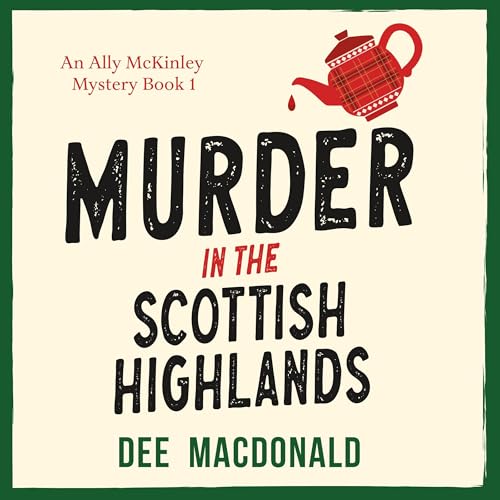 Murder in the Scottish Highlands