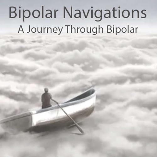Bipolar Navigations by Bill