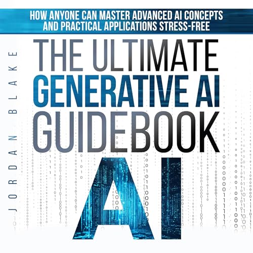 The Ultimate Generative AI Guidebook