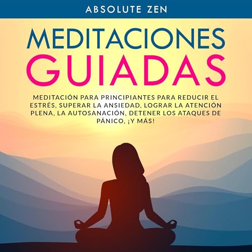 Meditaciones Guiadas [Guided Meditations]
