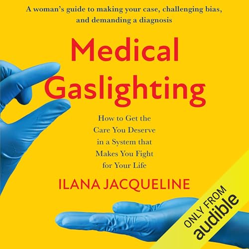 Medical Gaslighting