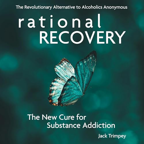 Rational Recovery by Jack Trimpey