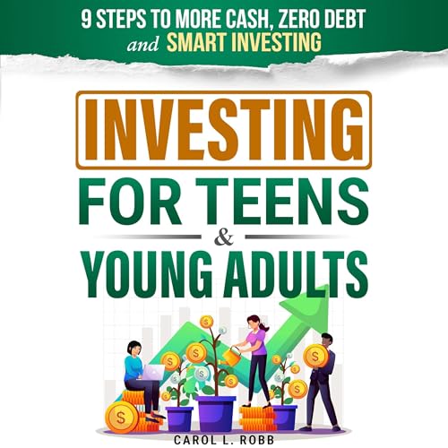 Investing for Teens & Young Adults