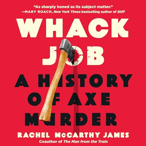 Whack Job by Rachel McCarthy James