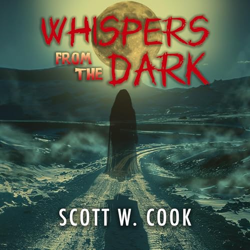Whispers from the Dark