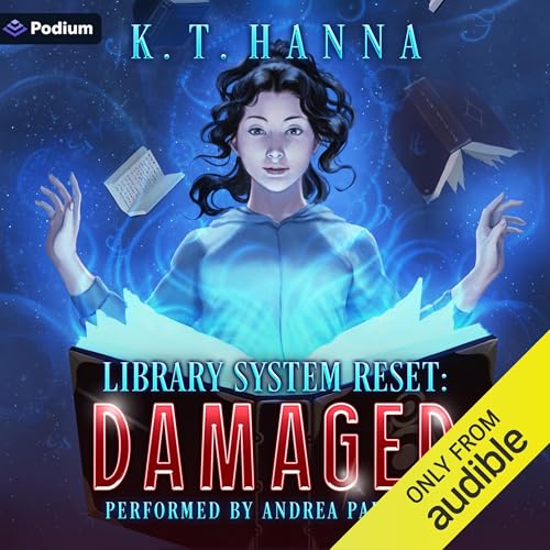 Damaged: A Magical Library LitRPG Adventure