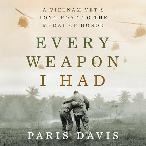 Every Weapon I Had by Paris Davis