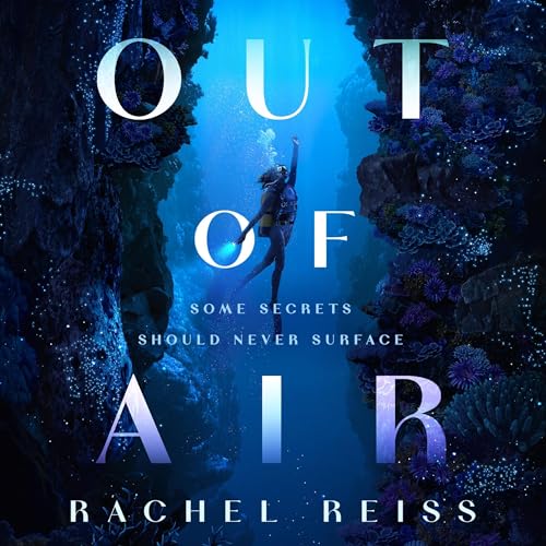 Out of Air by Rachel Reiss