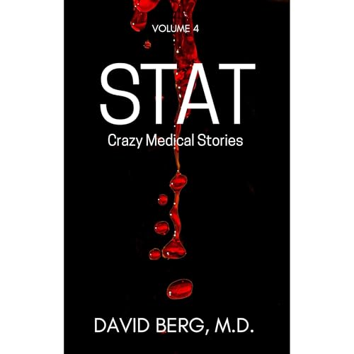 Stat: Crazy Medical Stories