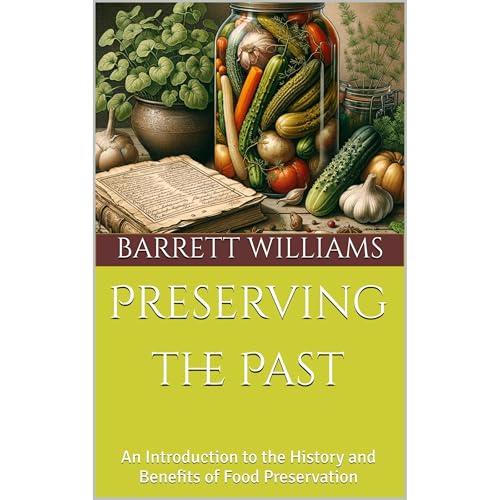 Preserving the Past by Barrett Williams