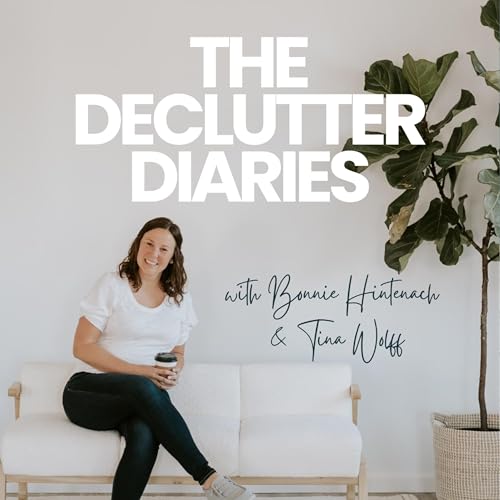 The Declutter Diaries by Bonnie Hintenach | Bin Your Space