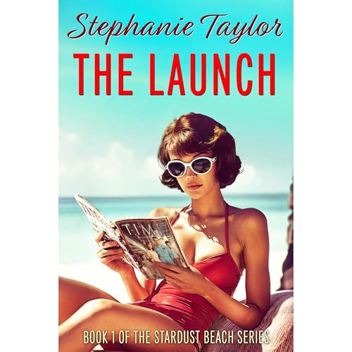 The Launch by Stephanie Taylor