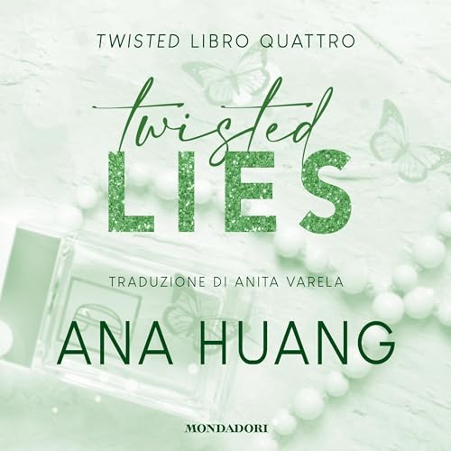 Twisted lies (Italian Edition)
