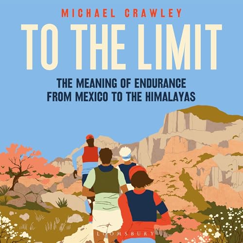 To the Limit by Michael Crawley