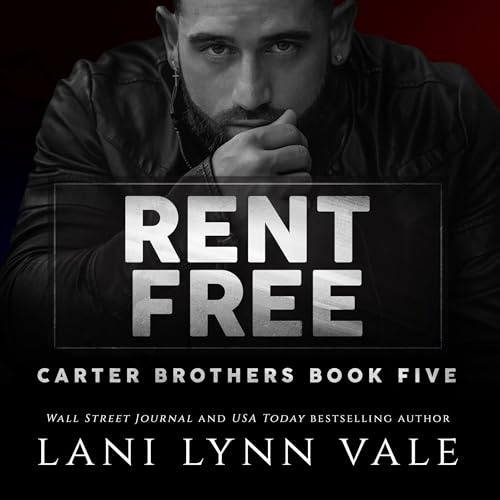 Rent Free by Lani Lynn Vale