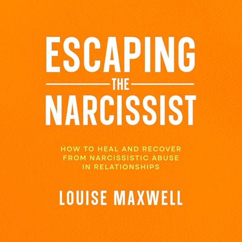 Escaping the Narcissist