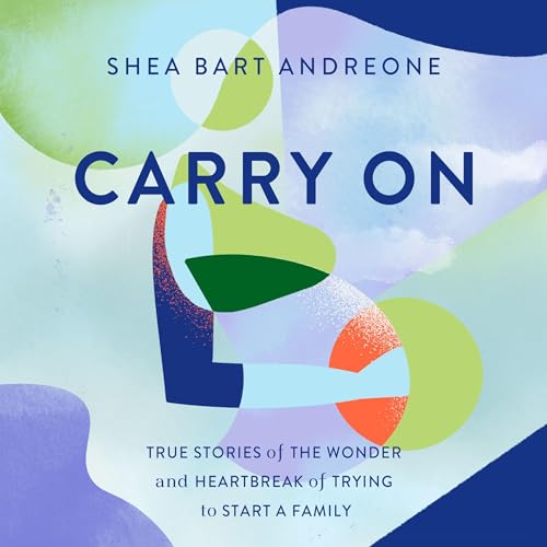 Carry On by Shea Bart Andreone