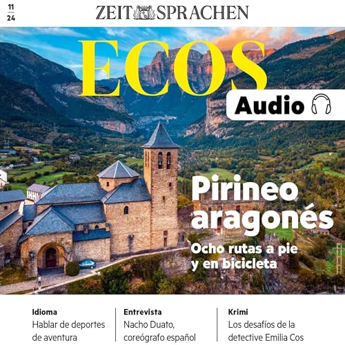 ECOS audio Pirineo aragonés – Ocho rutas a pie y en bicicleta. 11/24