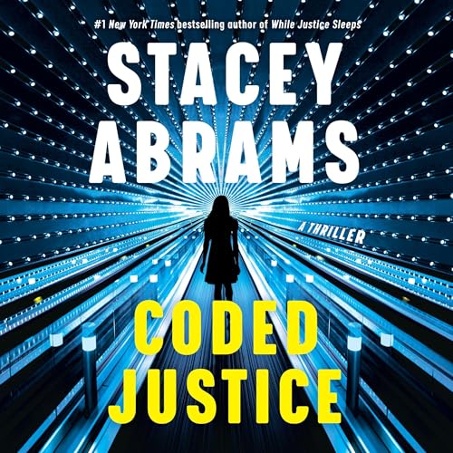 Coded Justice by Stacey Abrams