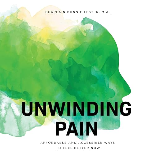 Unwinding Pain by Bonnie Lester