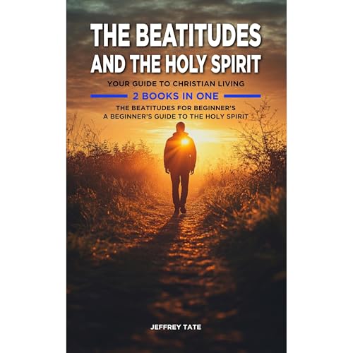 The Beatitudes and the Holy Spirit