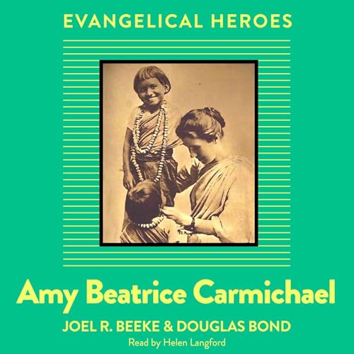 Amy Beatrice Carmichael