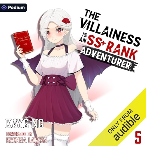 The Villainess Is an SS+ Rank Adventurer 5