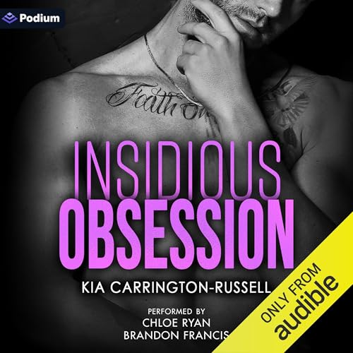 Insidious Obsession by Kia Carrington-Russell