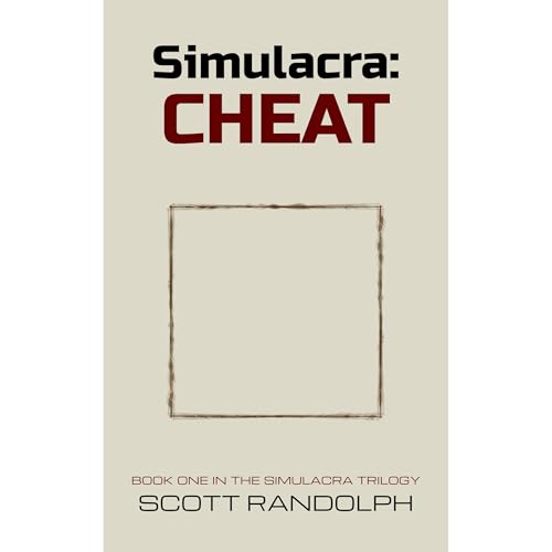 Simulacra: CHEAT