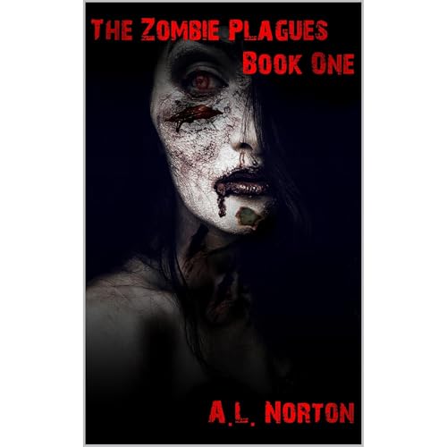 The Zombie Plagues (Book One)