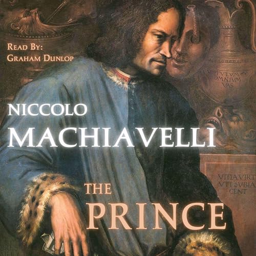 The Prince by Nicollo Machiavelli