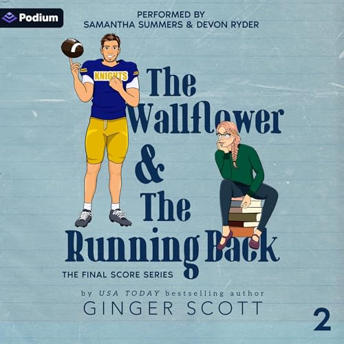 The Wallflower and the Running Back