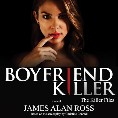 Boyfriend Killer