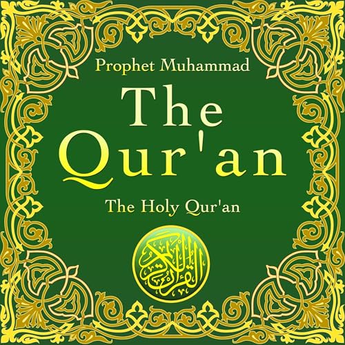 Qur'an by Prophet Muhammad