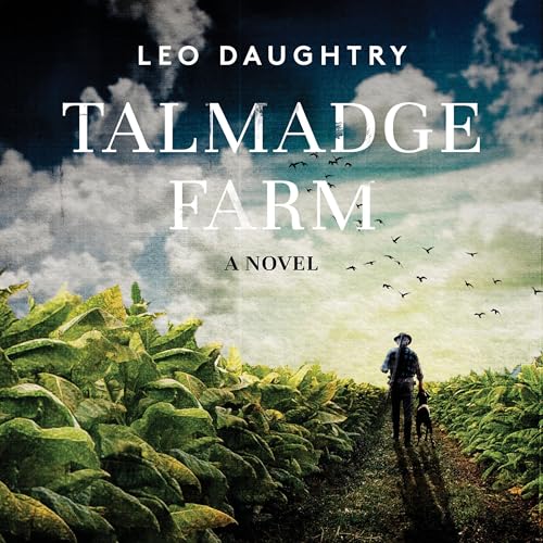 Talmadge Farm by Leo Daughtry