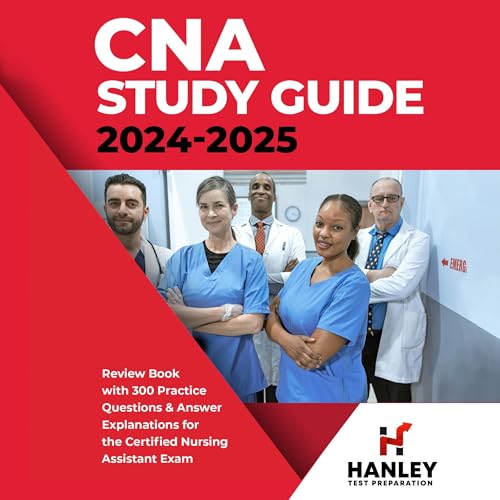 CNA Study Guide 2024-2025